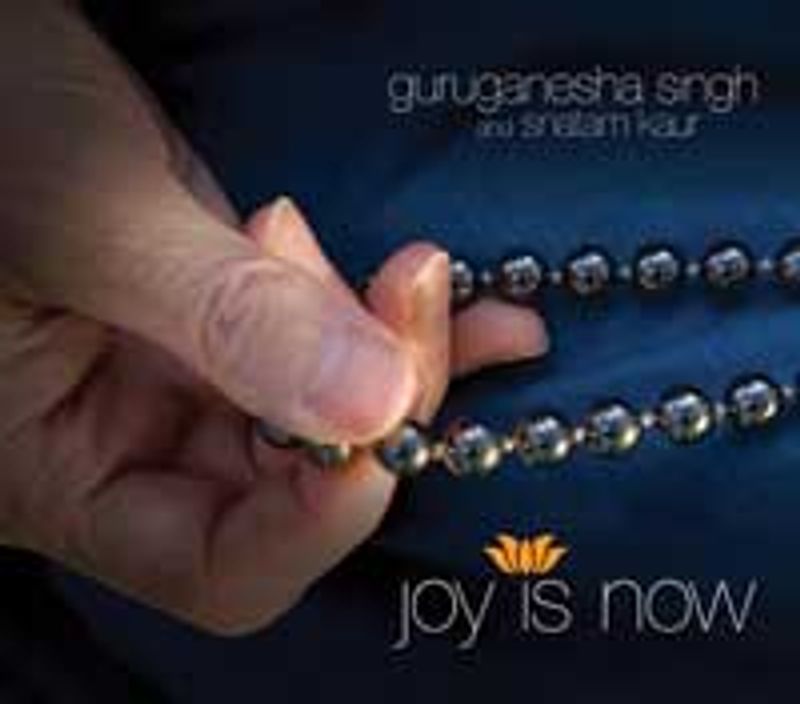 Joy is now - Guruganesha Singh and Snatam Kaur