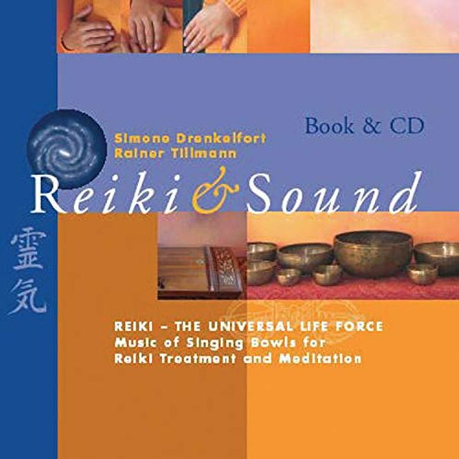 Hovedbilde Reiki Sound Book: Reiki - the ...